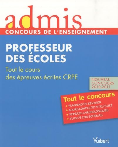 Professeurs des écoles: Tout le cours des épreuves écrites CRPE book