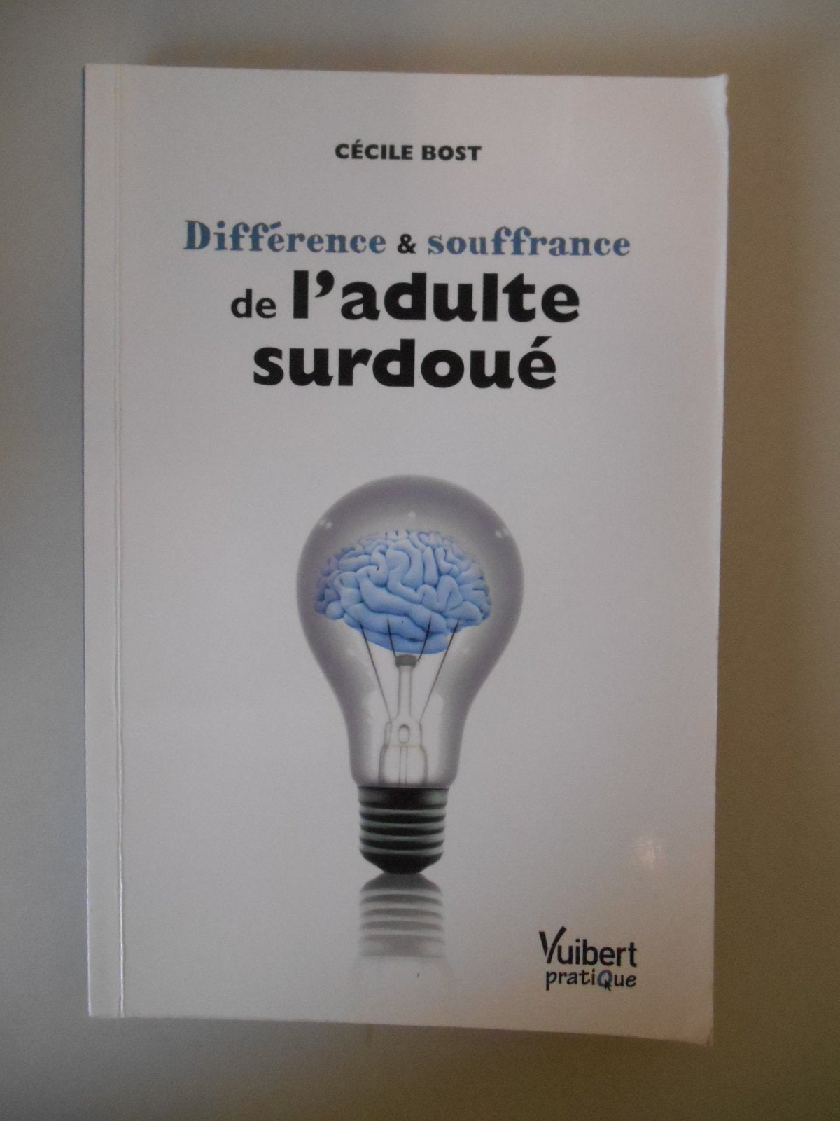 Différence et souffrance de l'adulte surdoué book