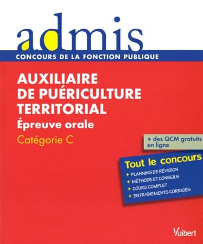 Auxiliaire de puériculture territorial: Epreuve orale, Catégorie C book
