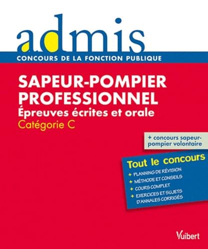 Sapeur-pompier professionnel Epreuves écrites et orale: Catégorie C book