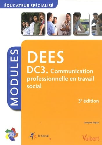 DEES DC3. Communication professionnelle en travail social Books