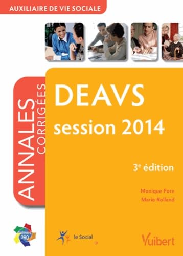 DEAVS session 2014: Annales corrigées Auxiliaire de vie sociale Books