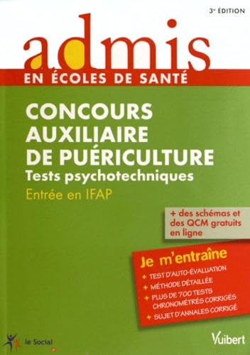 Concours auxiliaire de puériculture: Entrée en IFAP, Tests psychotechniques, Entraînement Books