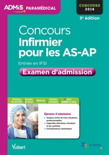 Concours infirmier pour les AS-AP: Examen d'admission book