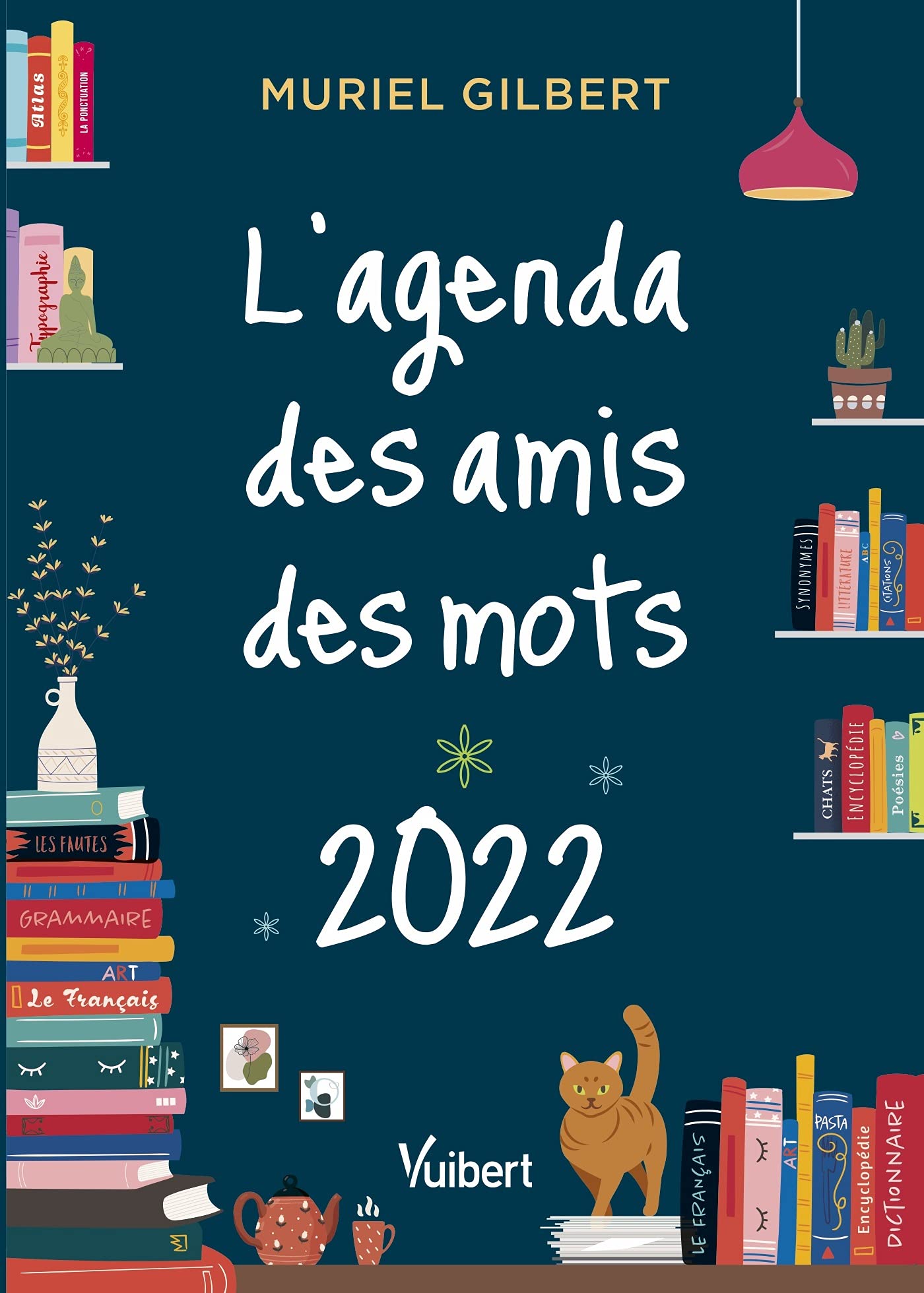 L’agenda des amis des mots 2022 book