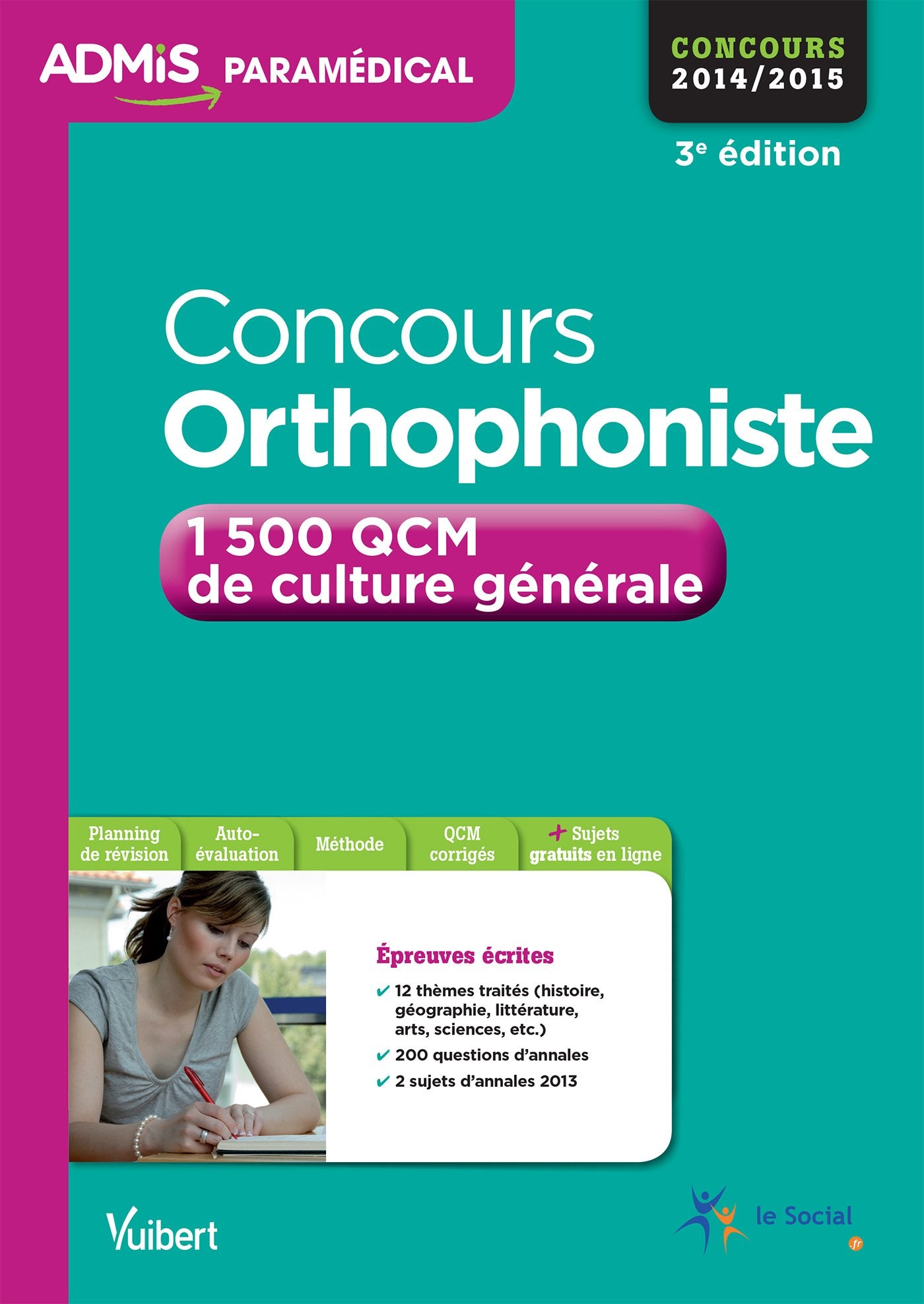 Concours orthophoniste 2014-2015: 1500 QCM de culture générale book