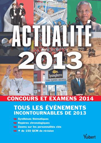 Actualité 2013 : concours et examens 2014 : tous les événements incontournables de 2013 book