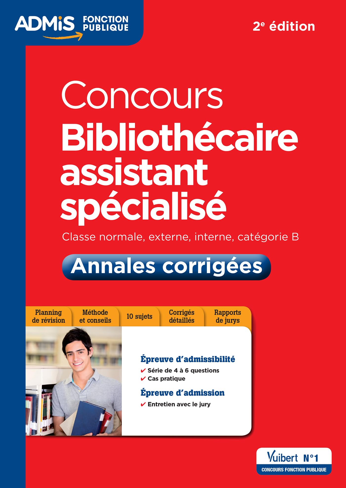 Concours Bibliothécaire assistant spécialisé - Catégorie B - Annales corrigées - Entraînement book