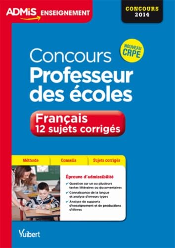 Concours professeur des écoles: Français, 12 sujets corrigés Books