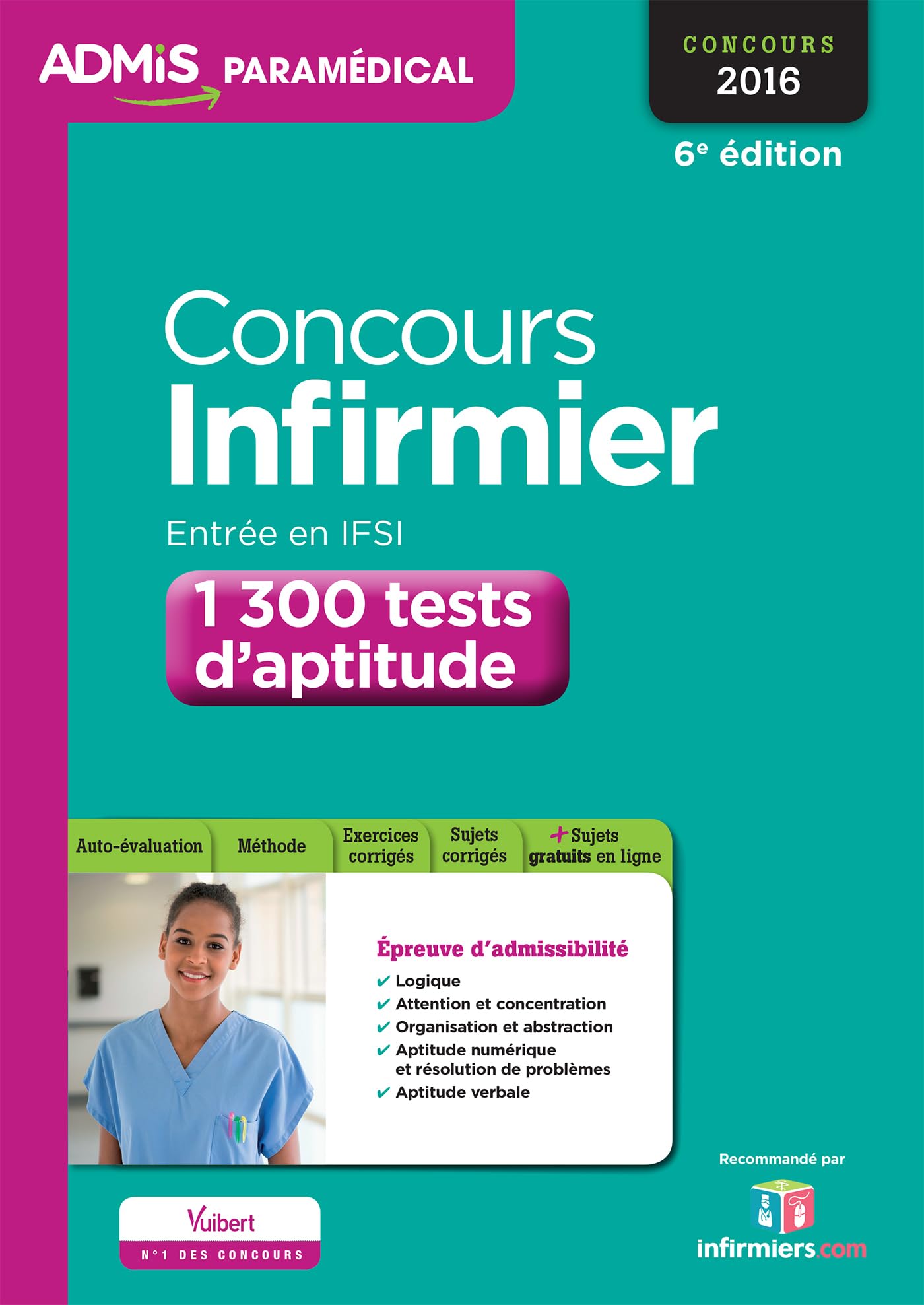 Concours Infirmier - Entrée en IFSI - 1 300 tests d'aptitude: Concours 2016 Medicine