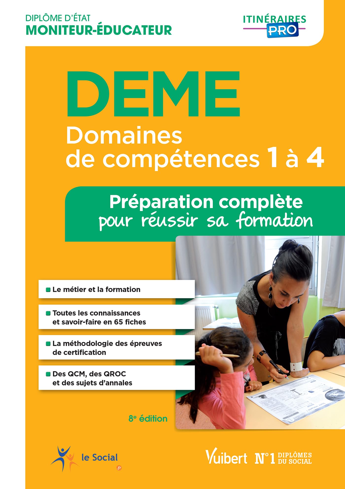DEME - Domaines de compétences 1 à 4 - Préparation complète pour réussir sa formation: Diplôme d'État de Moniteur-éducateur Books