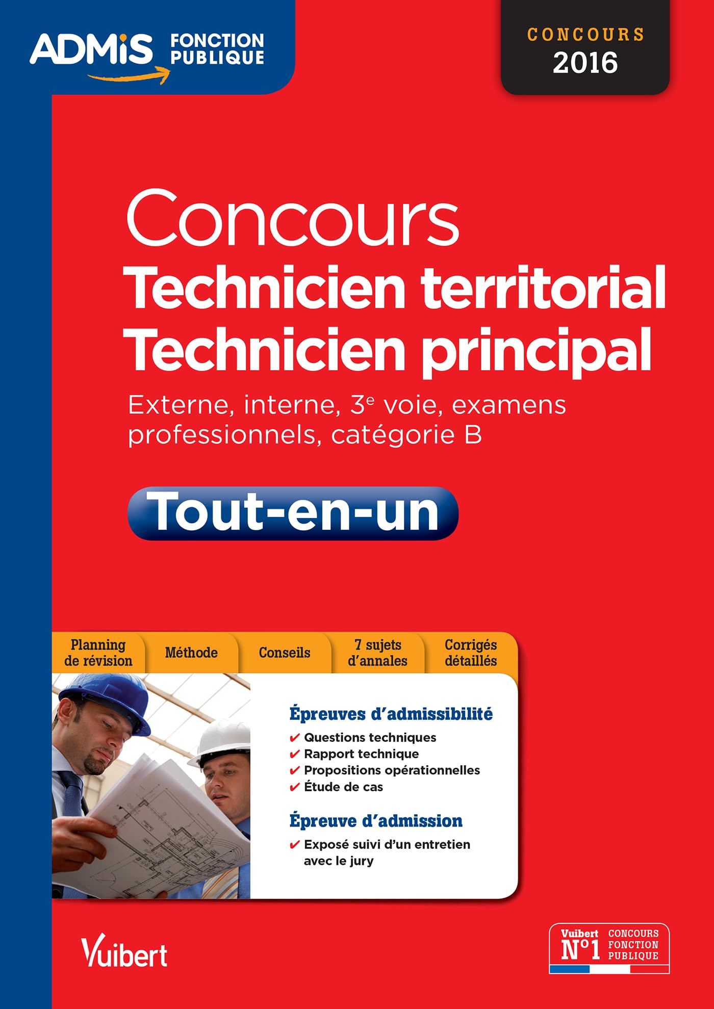 Concours Technicien territorial et technicien principal - Catégorie B - Tout-en-un: Concours 2016 Business, Finance & Career
