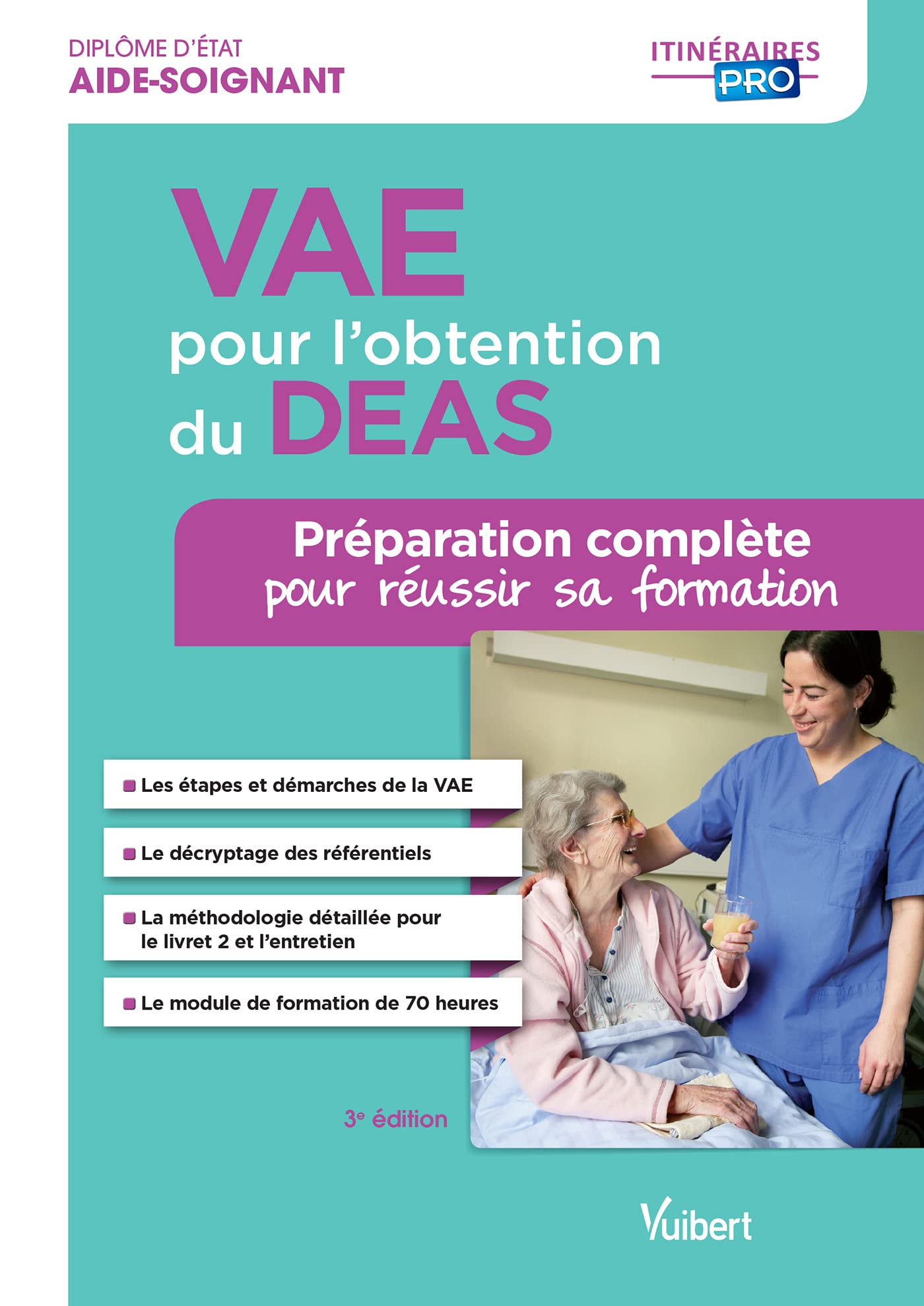 VAE pour l'obtention du DEAS - Préparation complète pour réussir sa formation: Diplôme d'État d'Aide-soignant book
