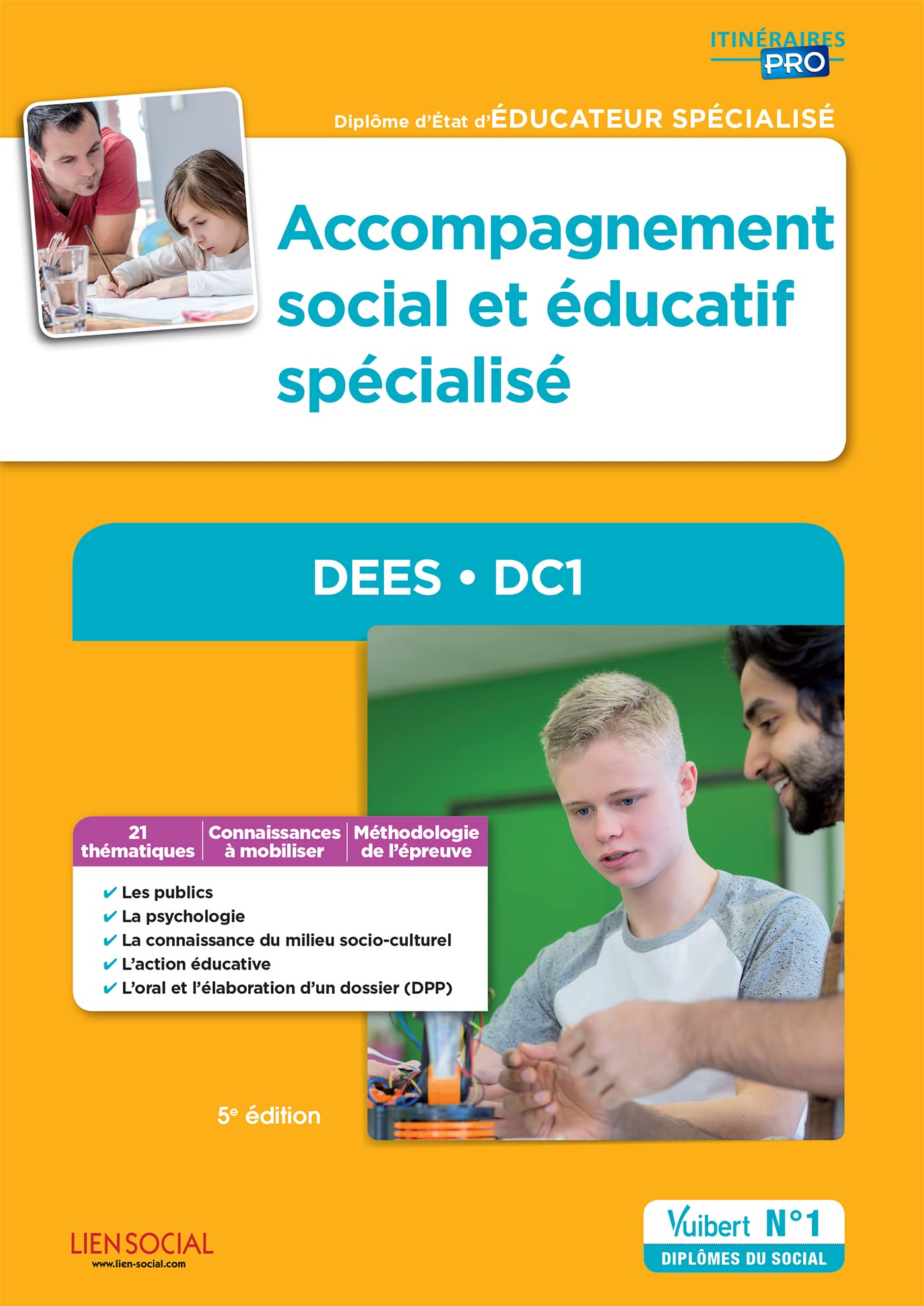 Accompagnement social et éducatif spécialisé - DEES - DC1: Diplôme d'État d'Éducateur spécialisé book