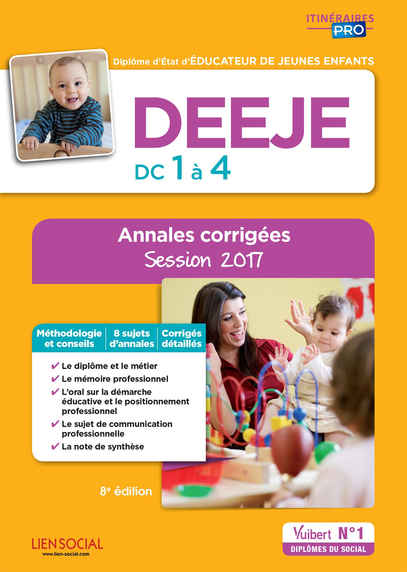 DEEJE - Épreuves de certification DC 1 à 4 - Annales corrigées: Diplôme d'État d'Éducateur de jeunes enfants - Session 2017 Books