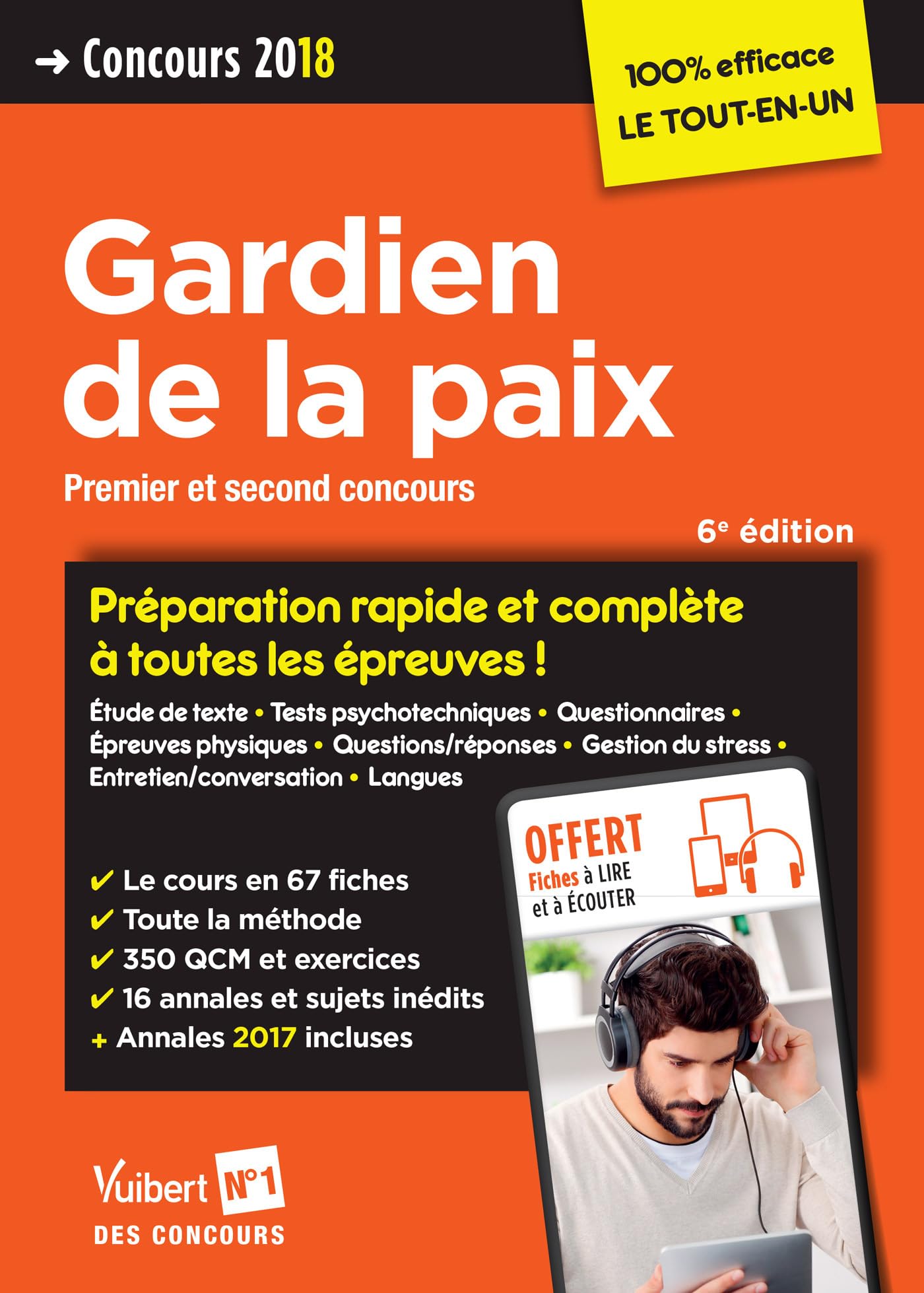 Concours Gardien de la paix - Catégorie B - Préparation rapide et complète à toutes les épreuves !: Premier et second concours - Concours 2018 Business, Finance & Career
