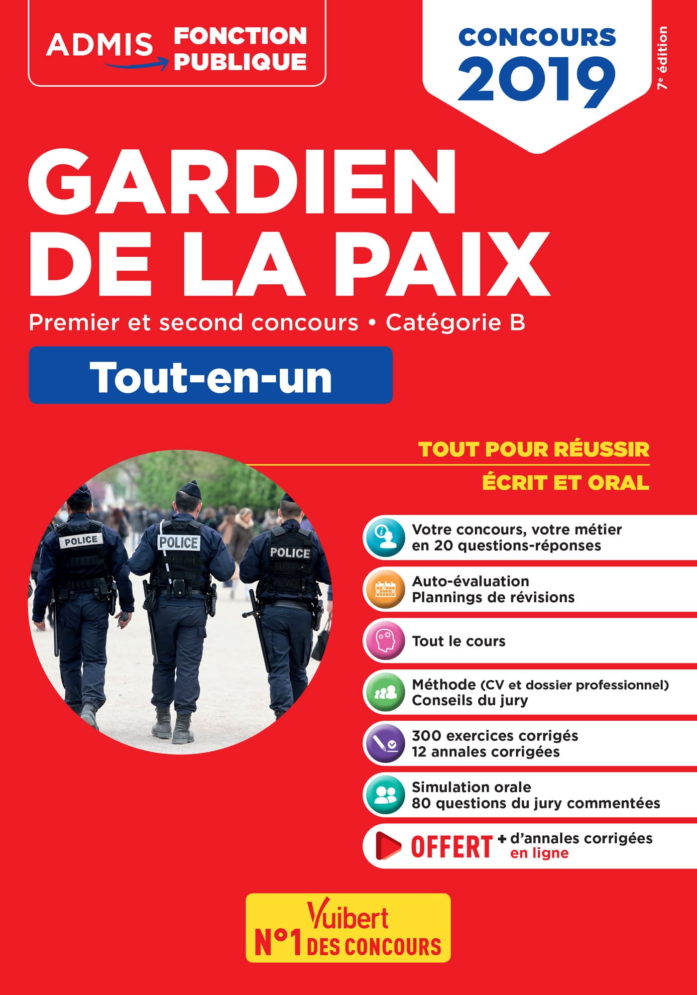 Concours Gardien de la paix - Catégorie B - Admis - Tout-en-un: Premier et second concours - Concours 2019 book