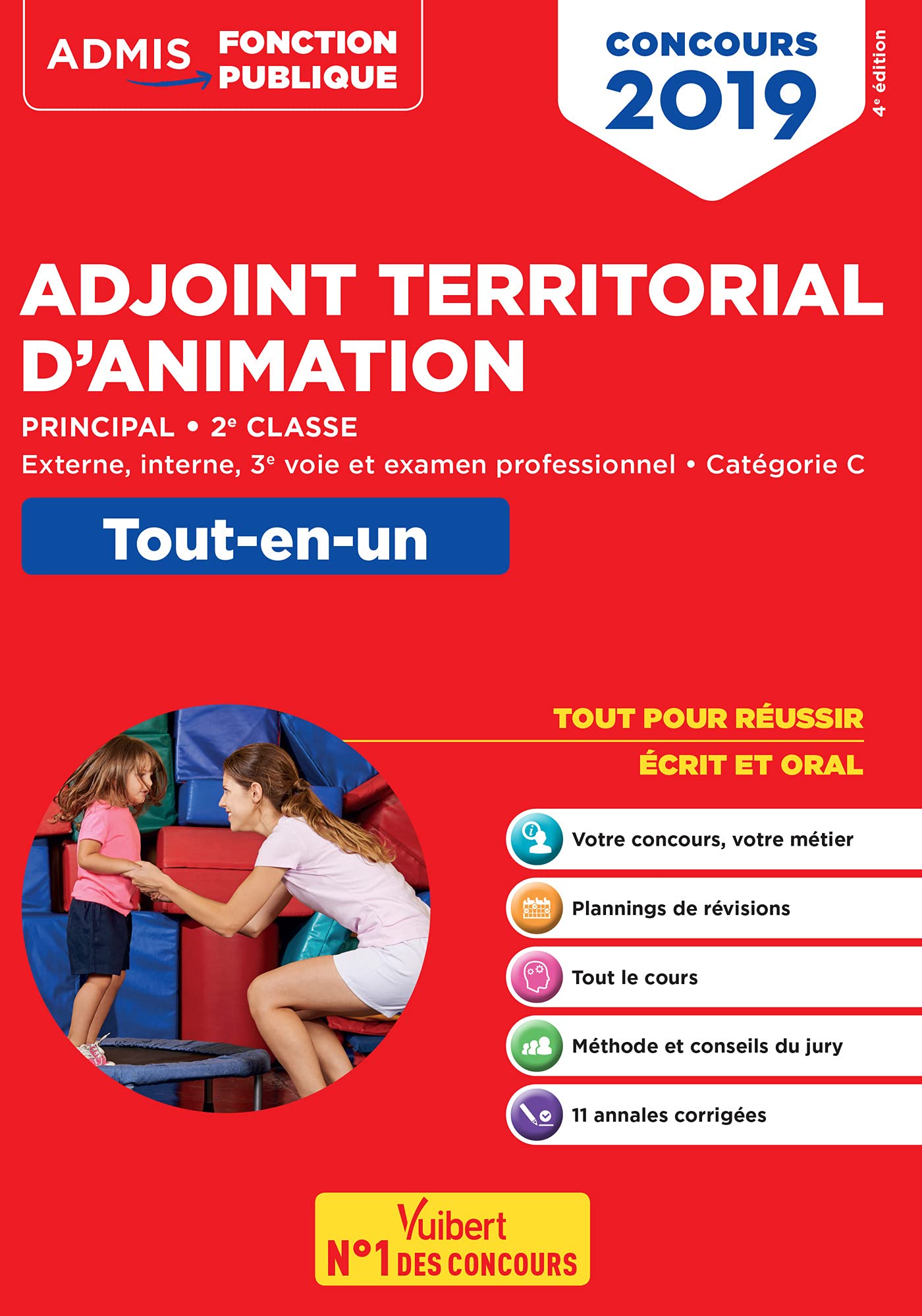 Concours Adjoint territorial d'animation principal de 2e classe - Tout-en-un - Catégorie C: Concours 2019 book