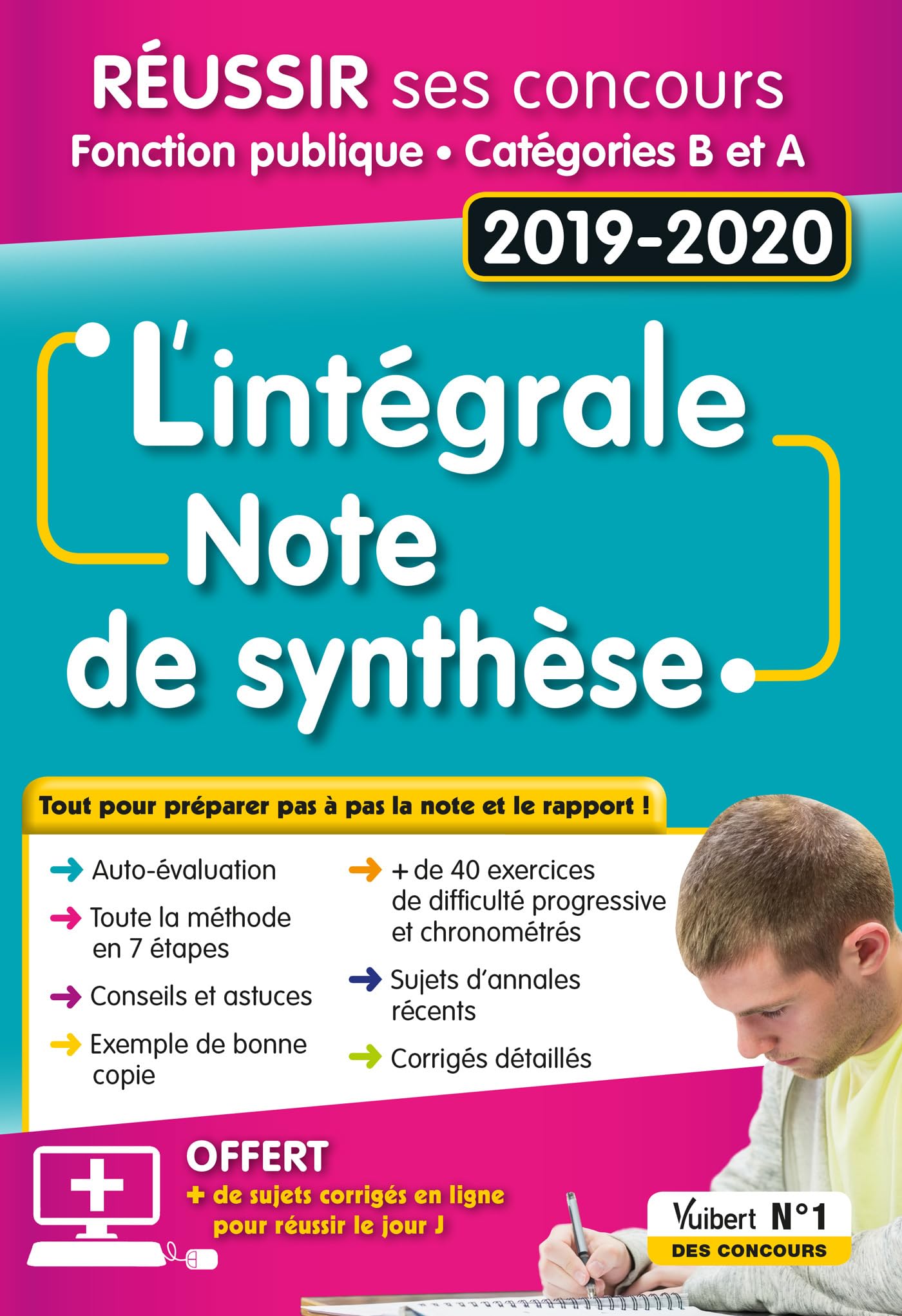 L'Intégrale de la Note de synthèse - Catégories B et A: Concours 2019-2020 Business, Finance & Career