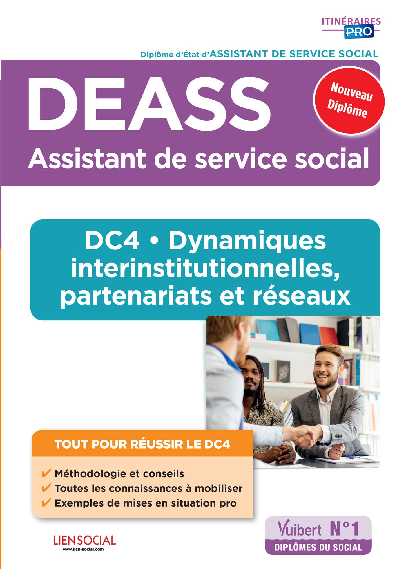 DEASS - DC4 Dynamiques interinstitutionnelles, partenariats et réseaux: Assistant de service social - Nouveau diplôme book