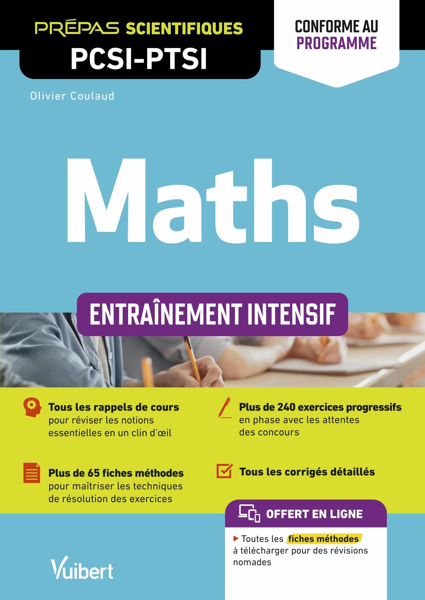 Maths PCSI-PTSI. Entraînement intensif - Conforme au nouveau programme: Rappels de cours - Méthodes - Exercices et problèmes corrigés book