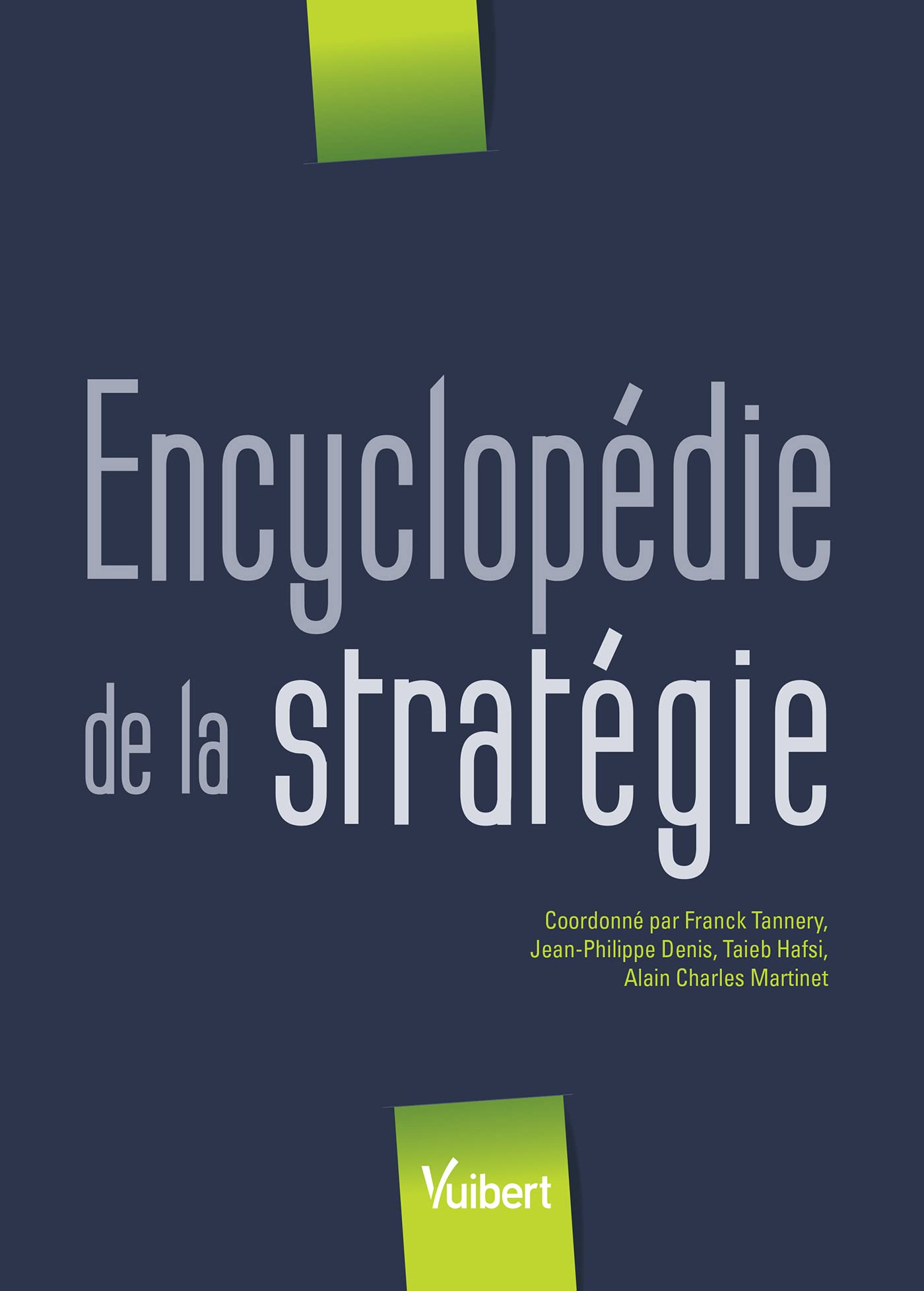 Encyclopédie de la stratégie book