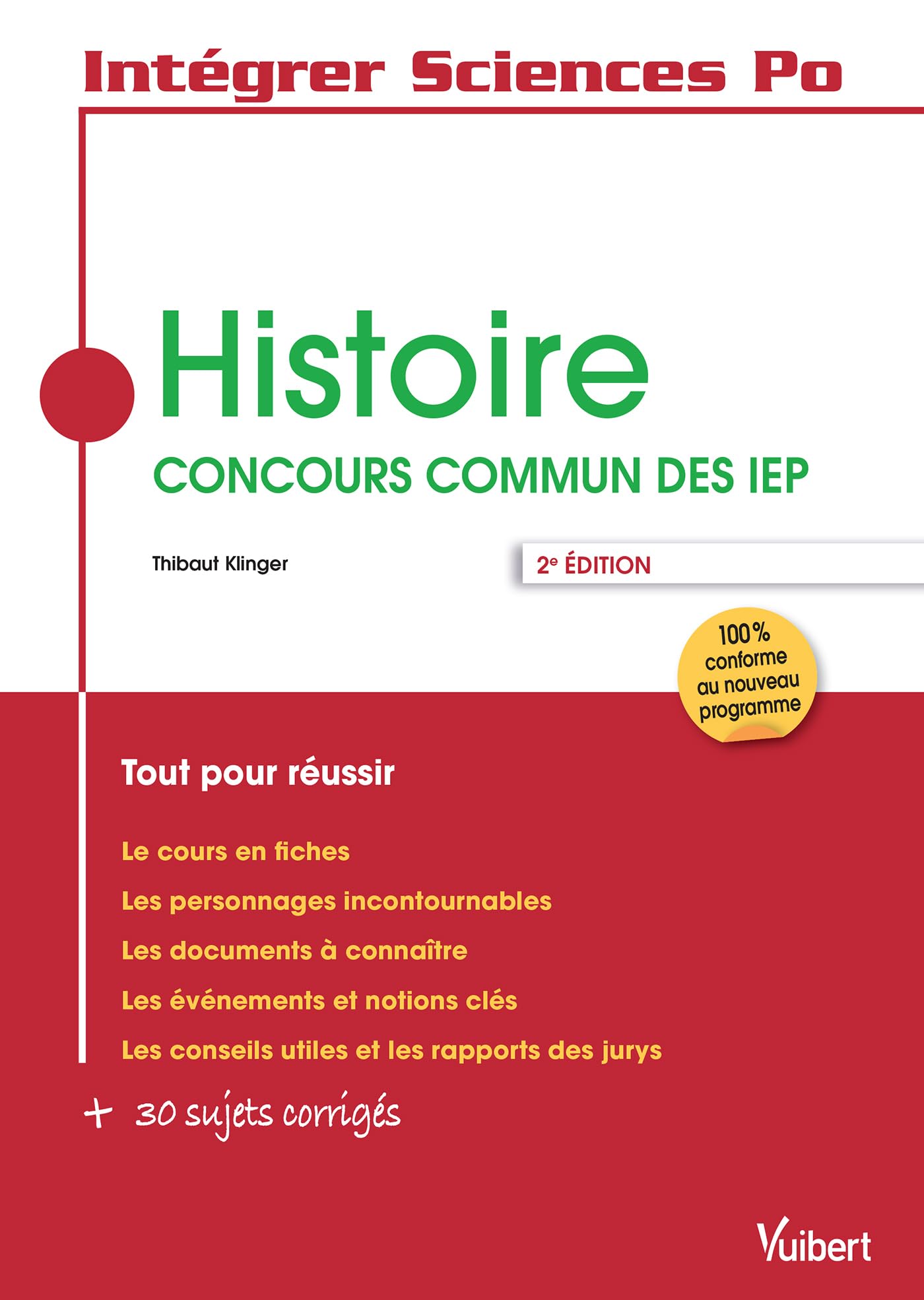 Histoire - Concours commun des IEP: Tout pour réussir Business, Finance & Career