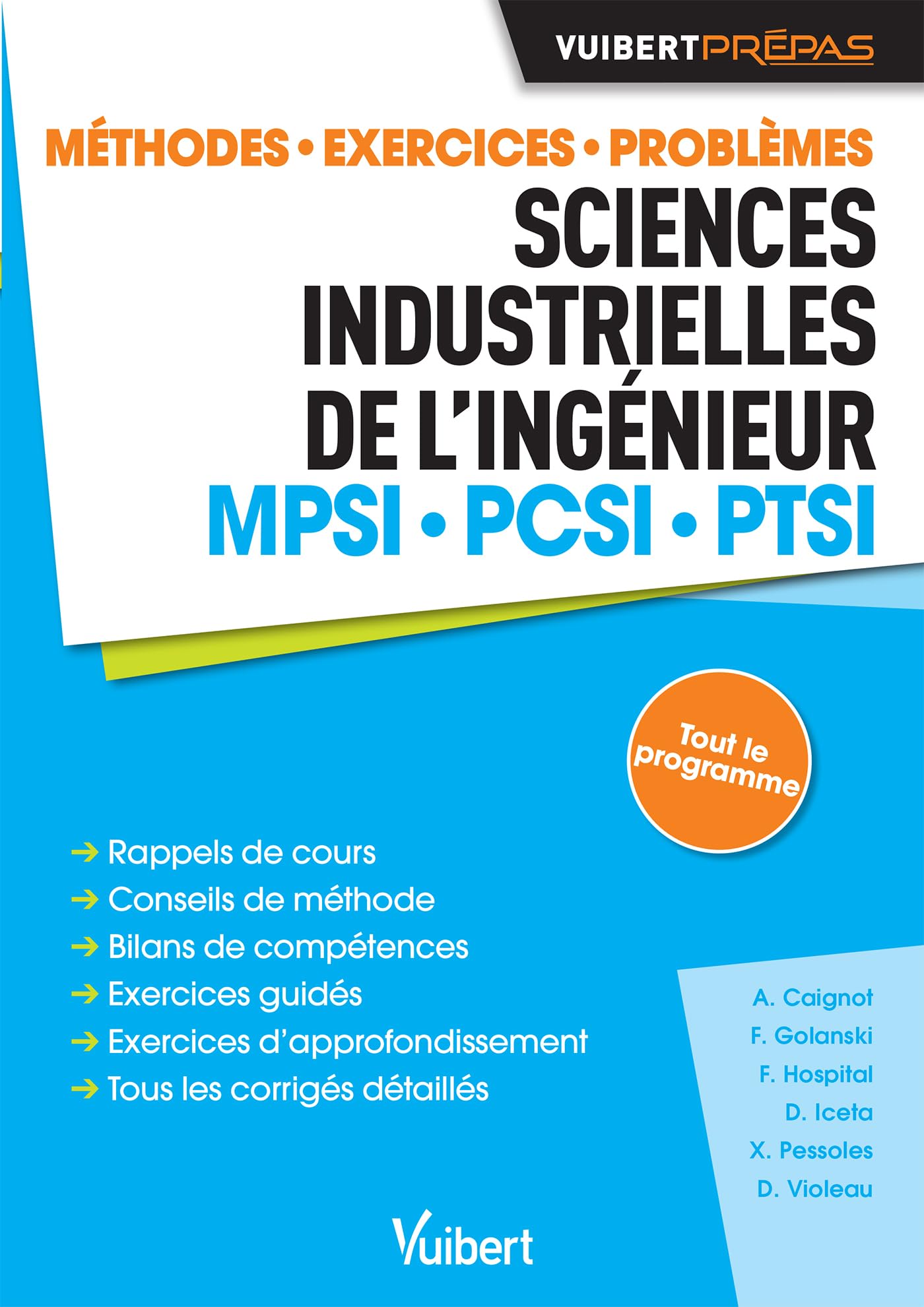 Sciences industrielles de l'ingénieur MPSI-PCSI-PTSI: Méthodes. Exercices. Problèmes Business & Technology