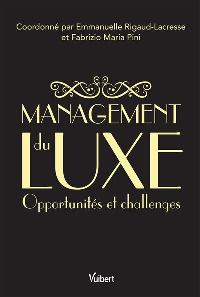 Product Image: Management du luxe : opportunités et challenges
