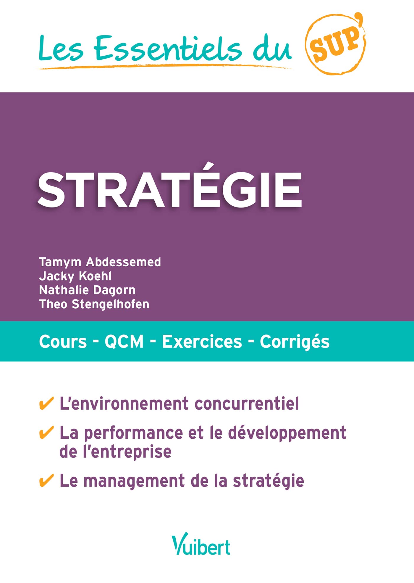 Stratégie: Cours - QCM - Exercices - Corrigés Business, Finance & Career