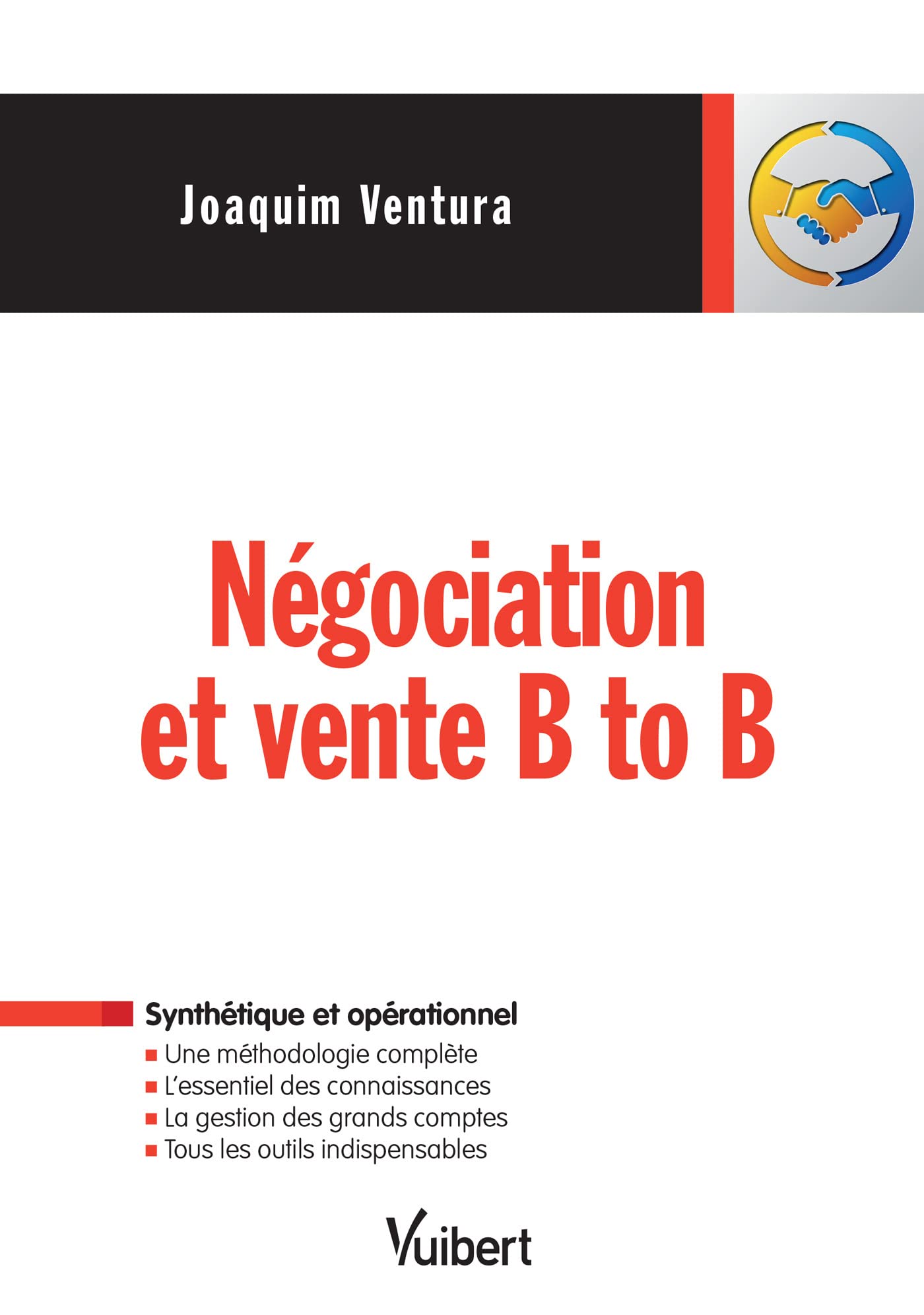 Négociation et vente B to B Business, Finance & Career