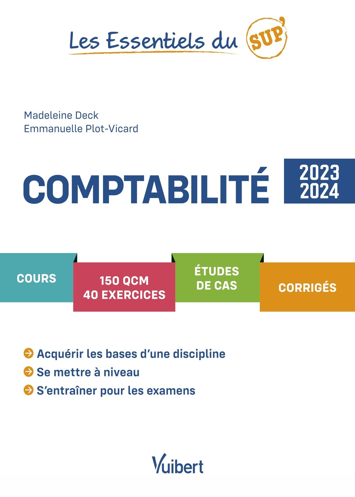 Comptabilité 2023/2024: Cours - QCM - Exercices - Etudes de cas - Corrigés book