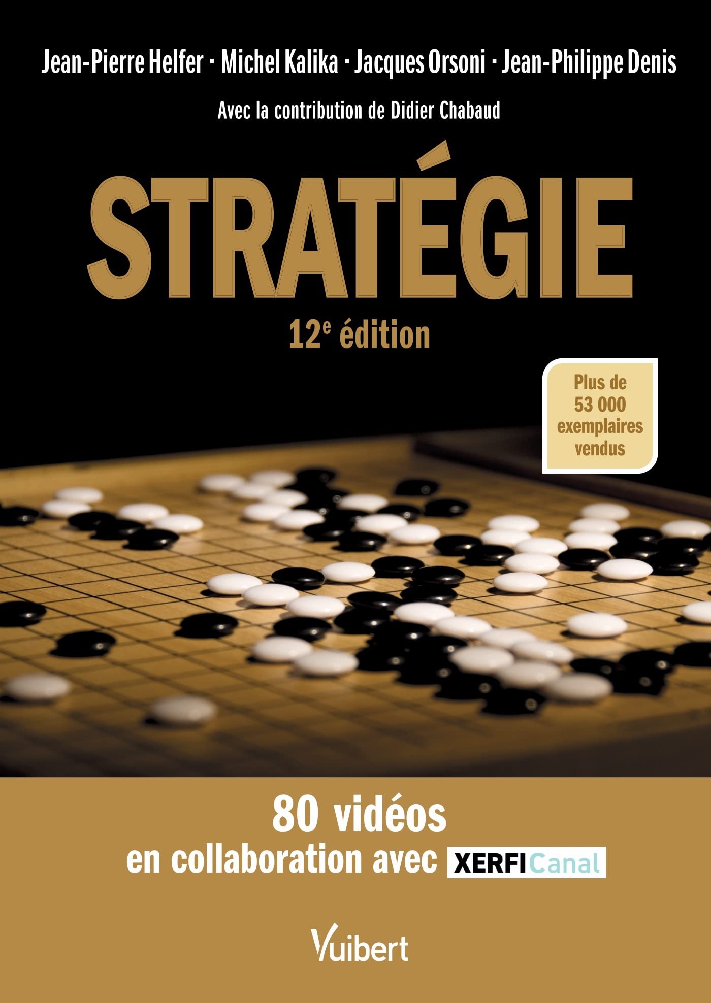 Stratégie: Le manuel du management stratégique Business, Finance & Career
