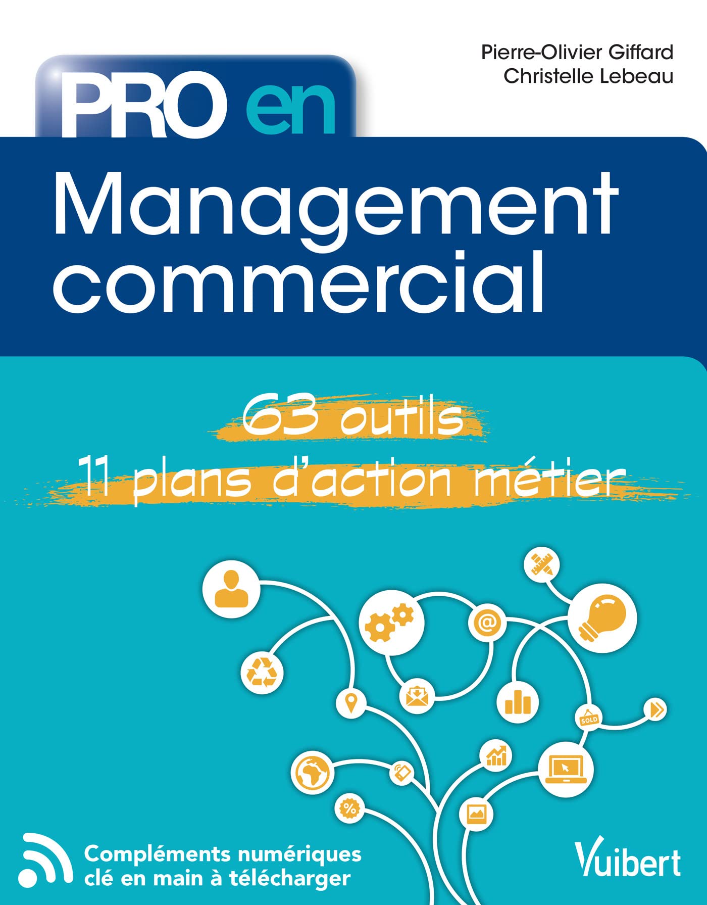 Pro en Management commercial: 63 outils et 11 plans d'action book