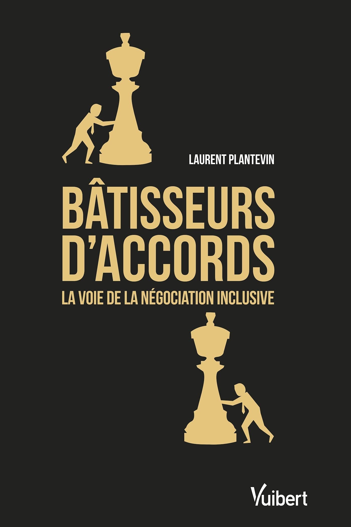 Bâtisseurs d'accords: La voie de la négociation inclusive Business, Finance & Career