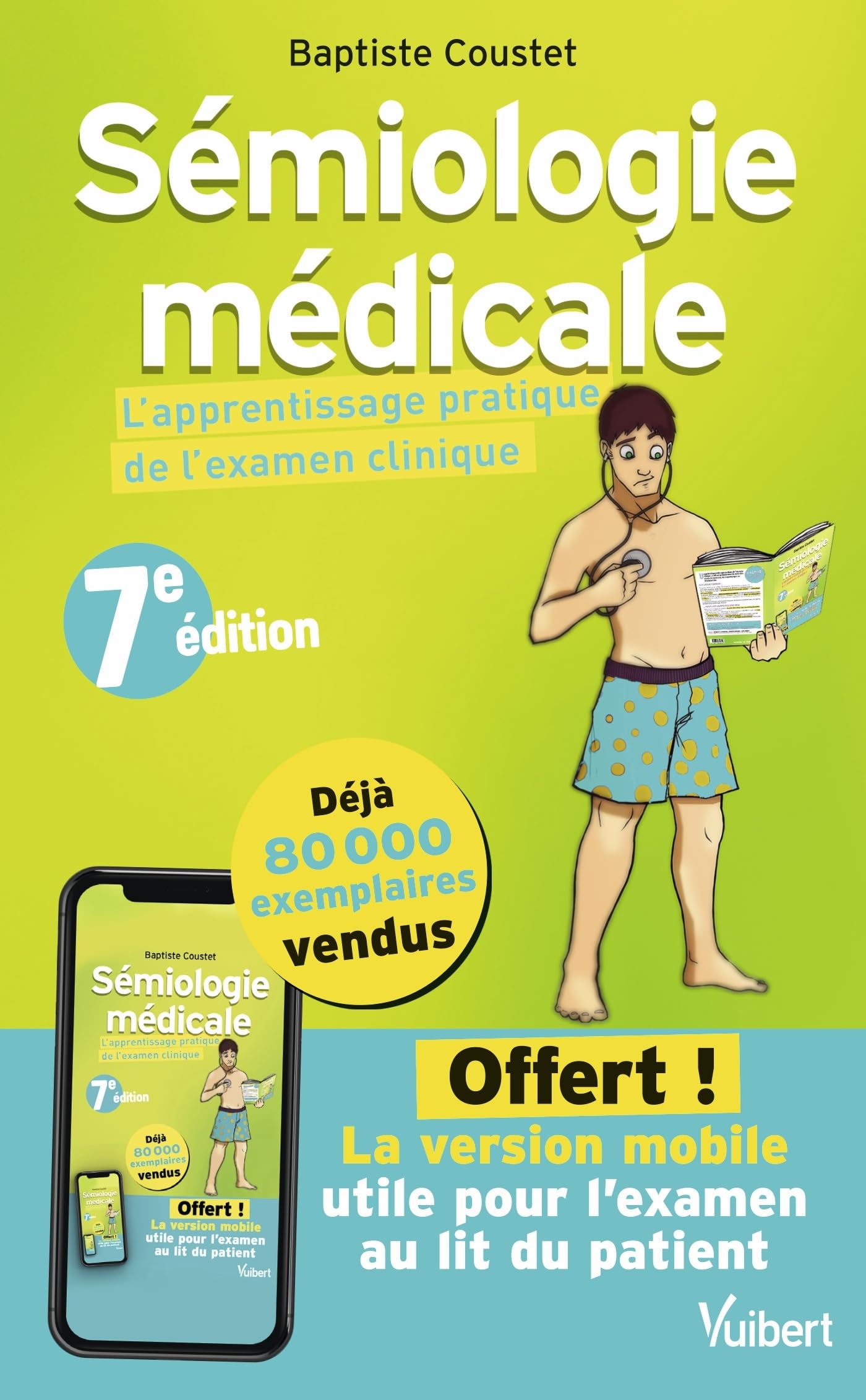 Sémiologie médicale: L'apprentissage pratique de l'examen clinique - Avec l'application offerte mise à jour Medicine