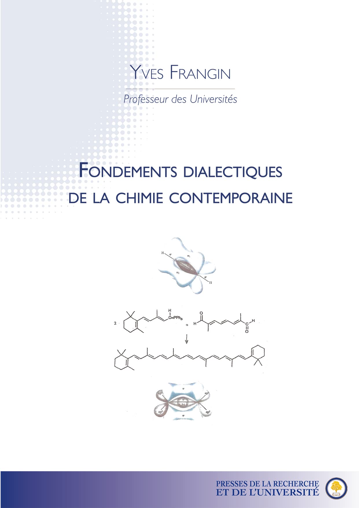 Fondements dialectiques de la chimie contemporaine book