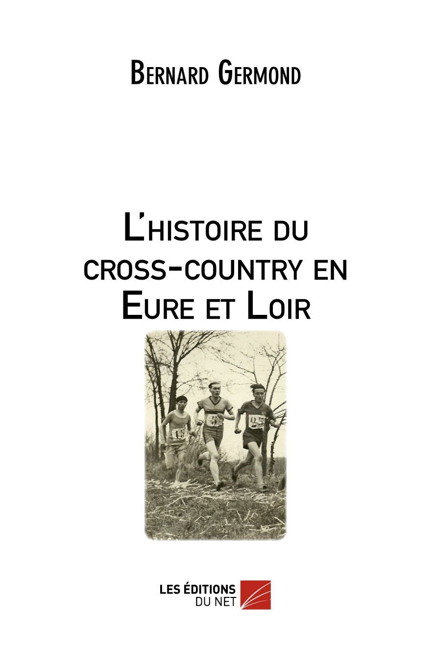 L'histoire du cross-country en Eure et Loir book