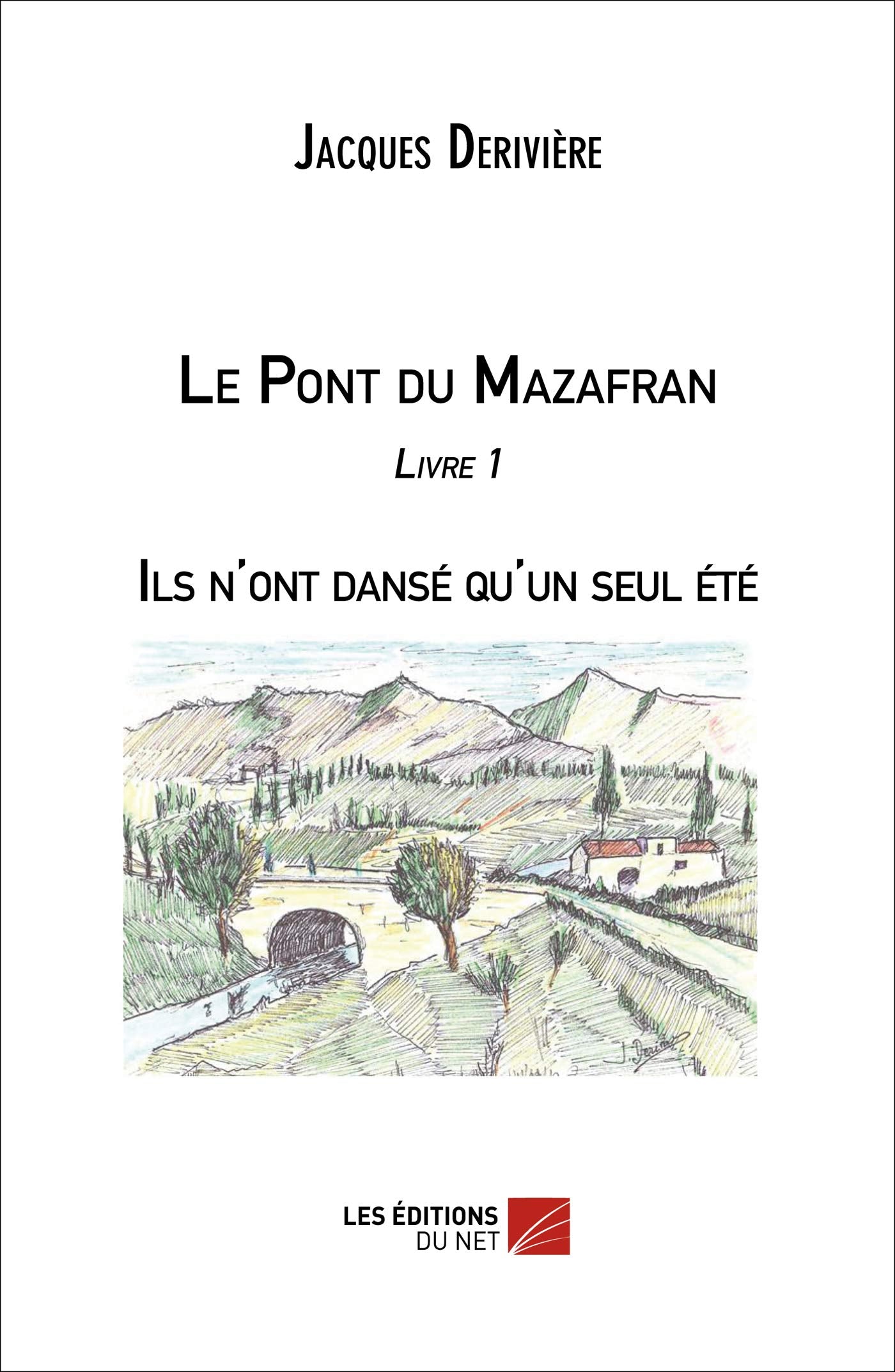 Ils n'ont dansé qu'un seul été: Livre 1, Ils n'ont dansé qu'un seul été Contemporary literature