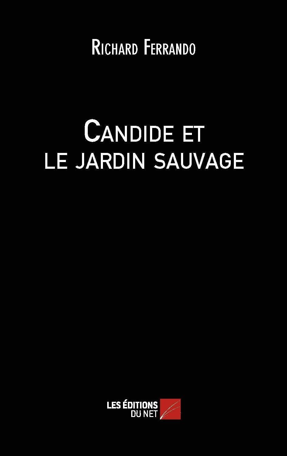 Candide et le jardin sauvage Books