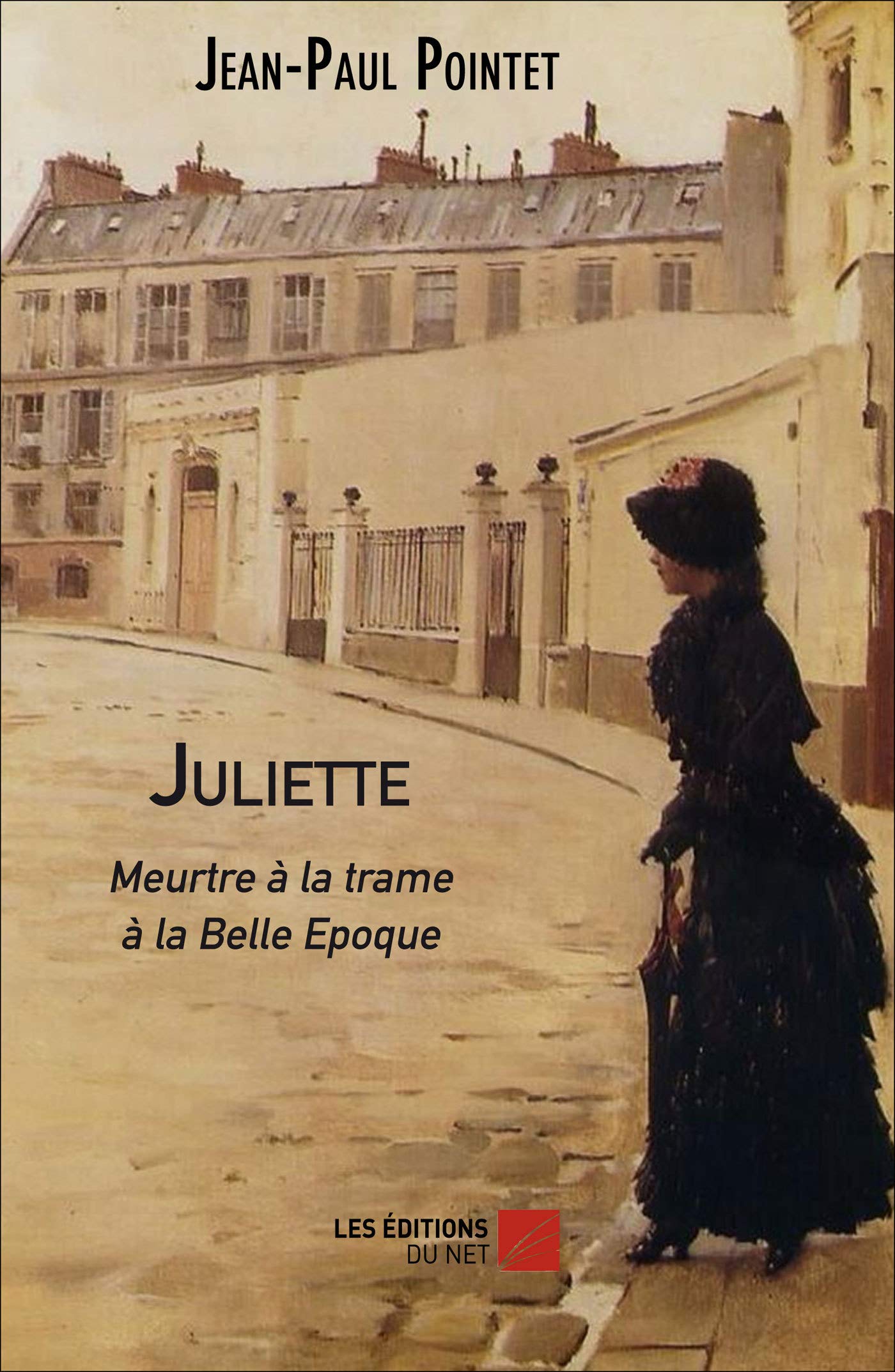 Juliette, Meurtre à la trame à la Belle Epoque book