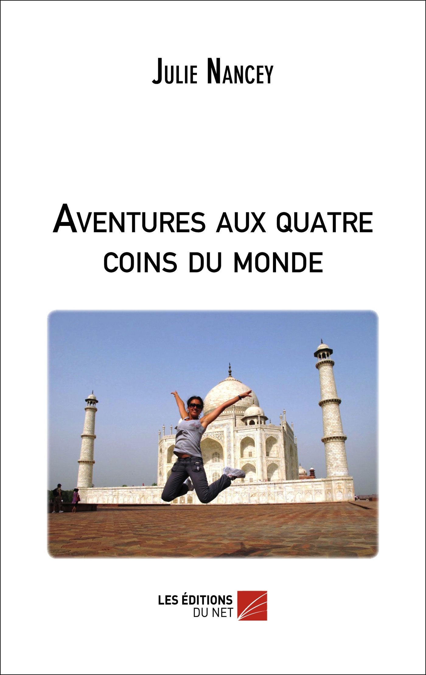 Aventures aux quatre coins du monde book