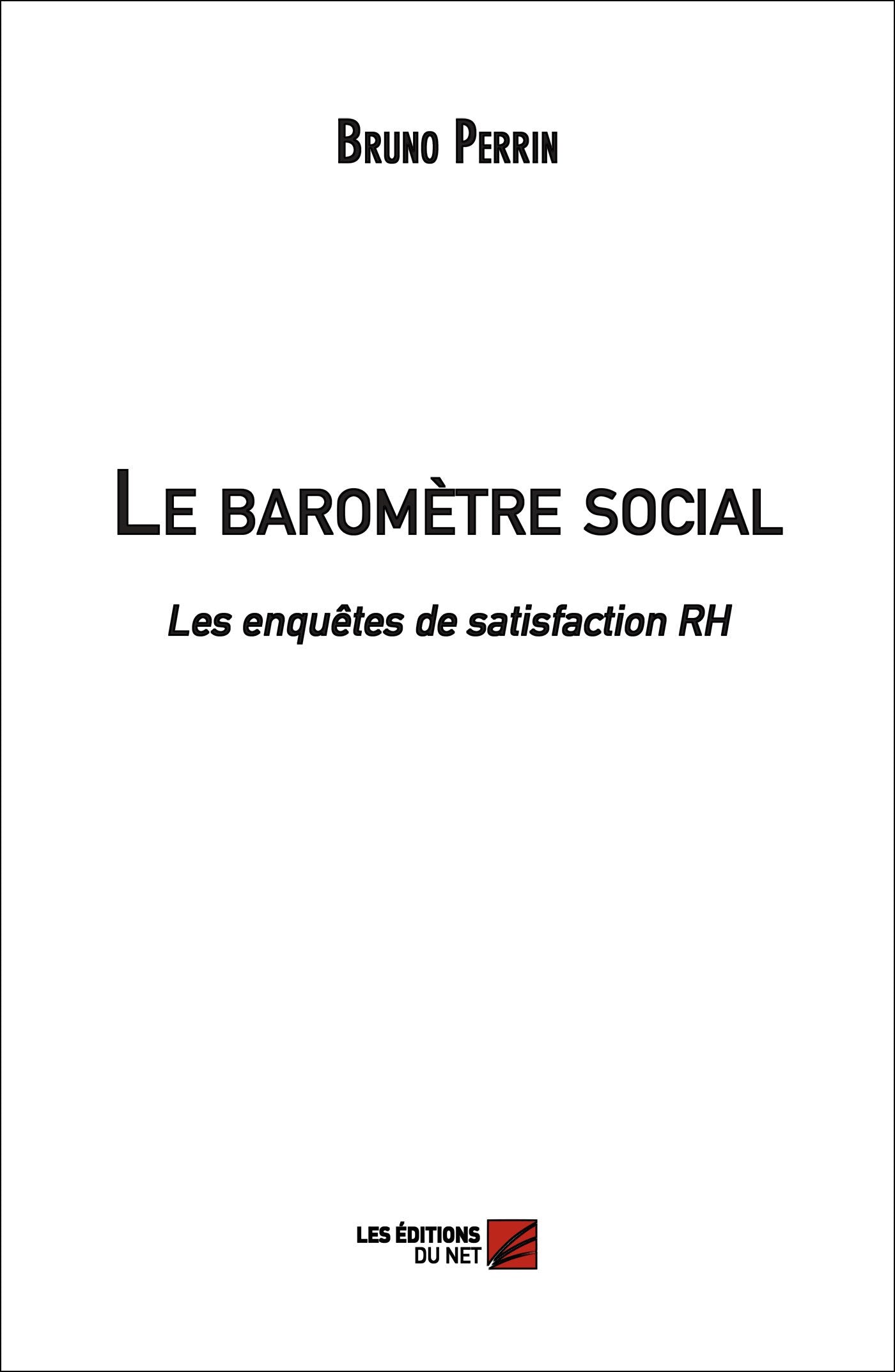 Le baromètre social - Les enquêtes de satisfaction RH book