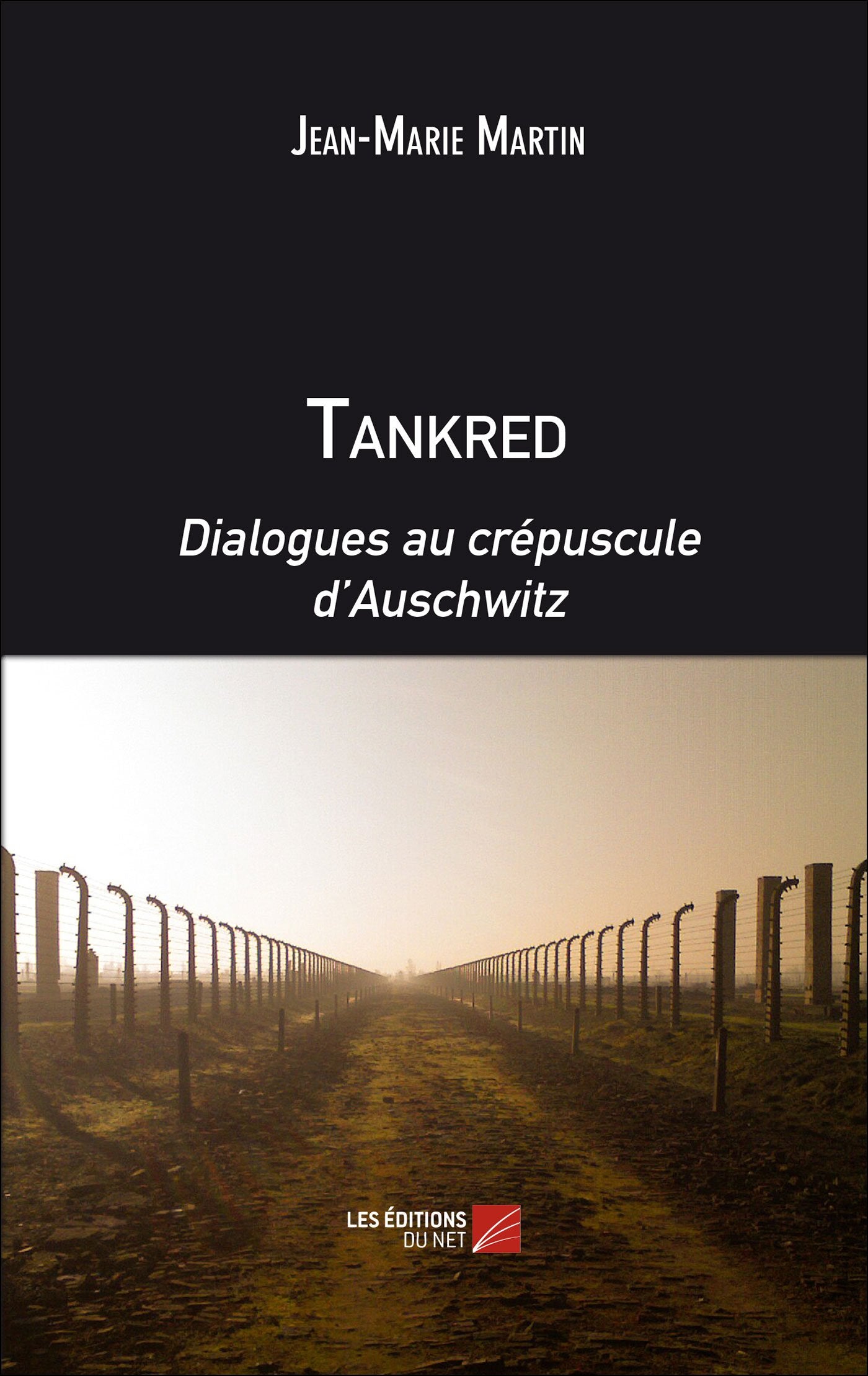 Tankred. Dialogues au crépuscule d'Auschwitz Books