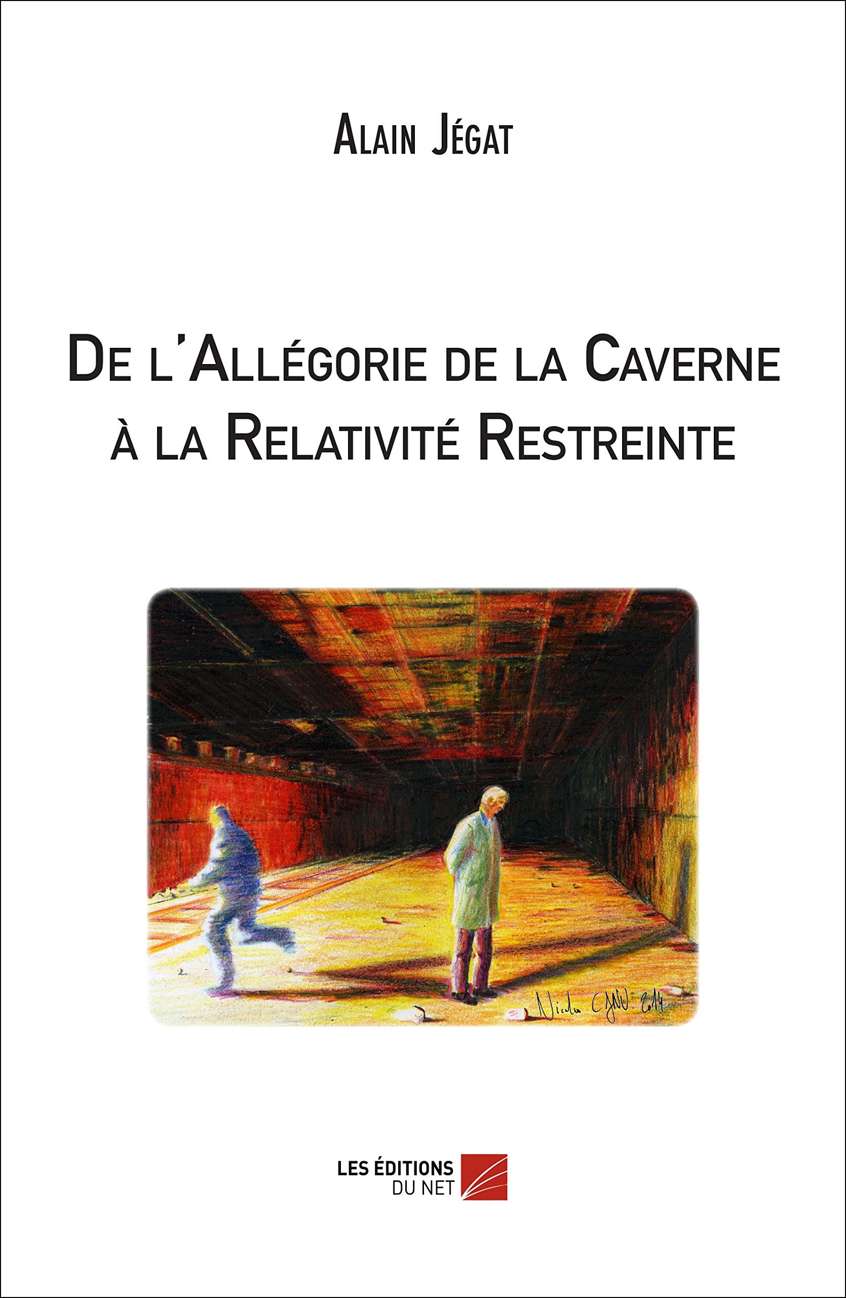 De l'Allégorie de la Caverne à la Relativité Restreinte book