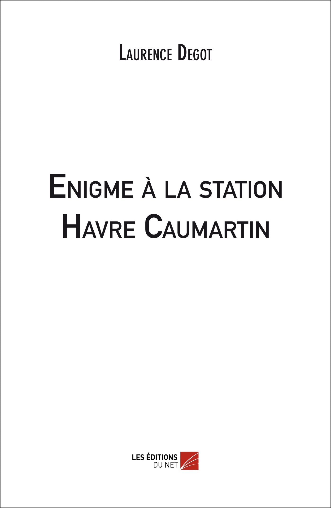 Enigme à la station Havre Caumartin Contemporary literature
