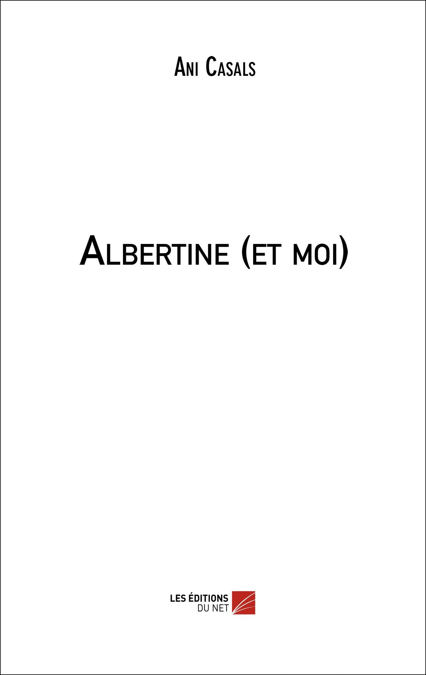 Product Image: Albertine (et moi)