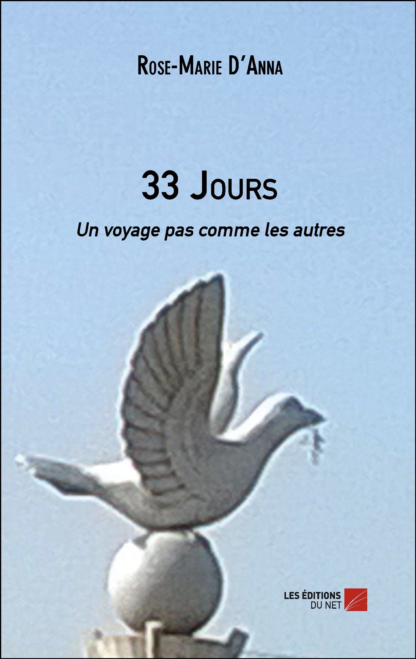 33 Jours: Un voyage pas comme les autres book