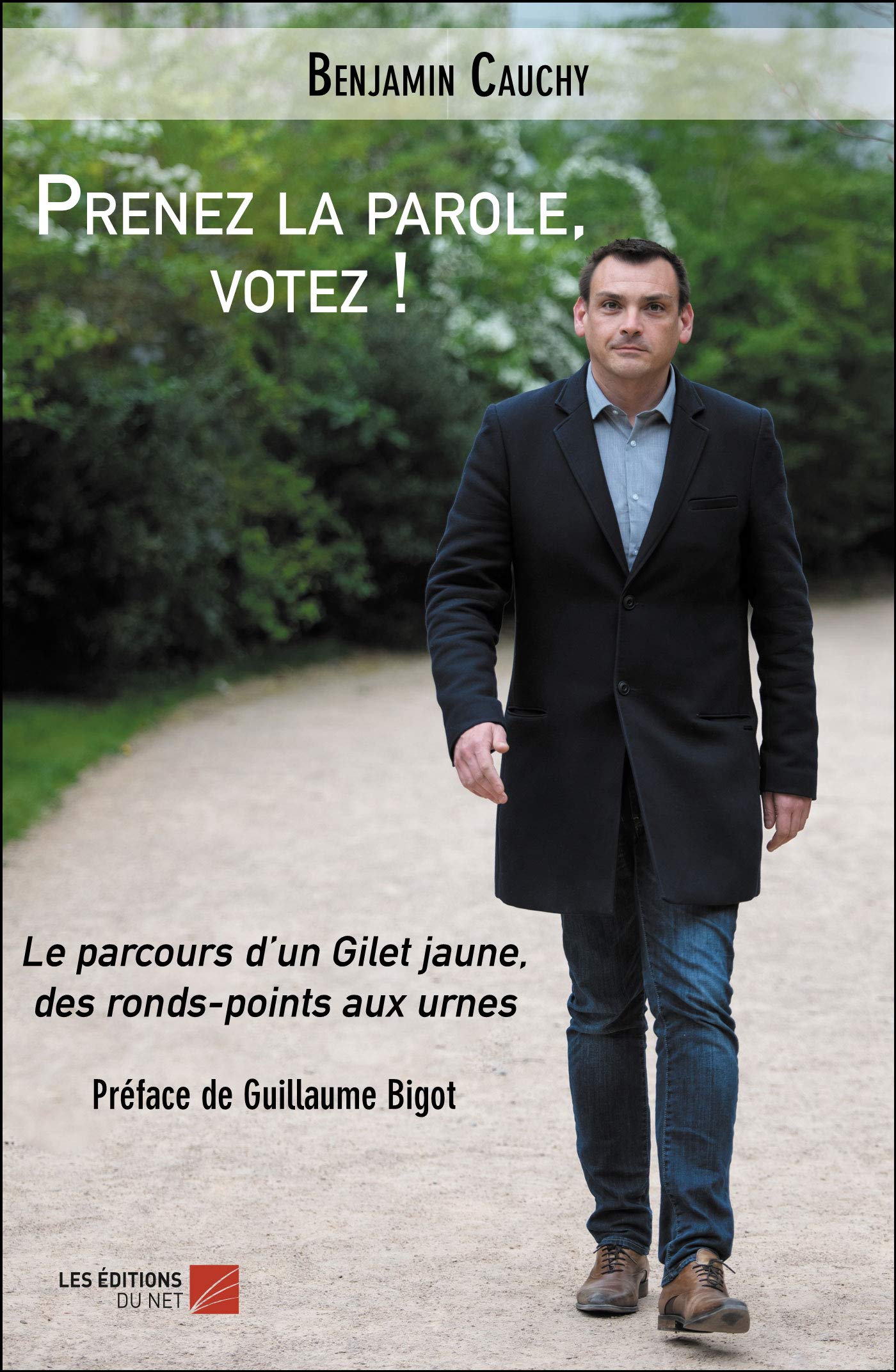 Prenez la parole, votez !: Le parcours d’un Gilet jaune, des ronds-points aux urnes Social Sciences