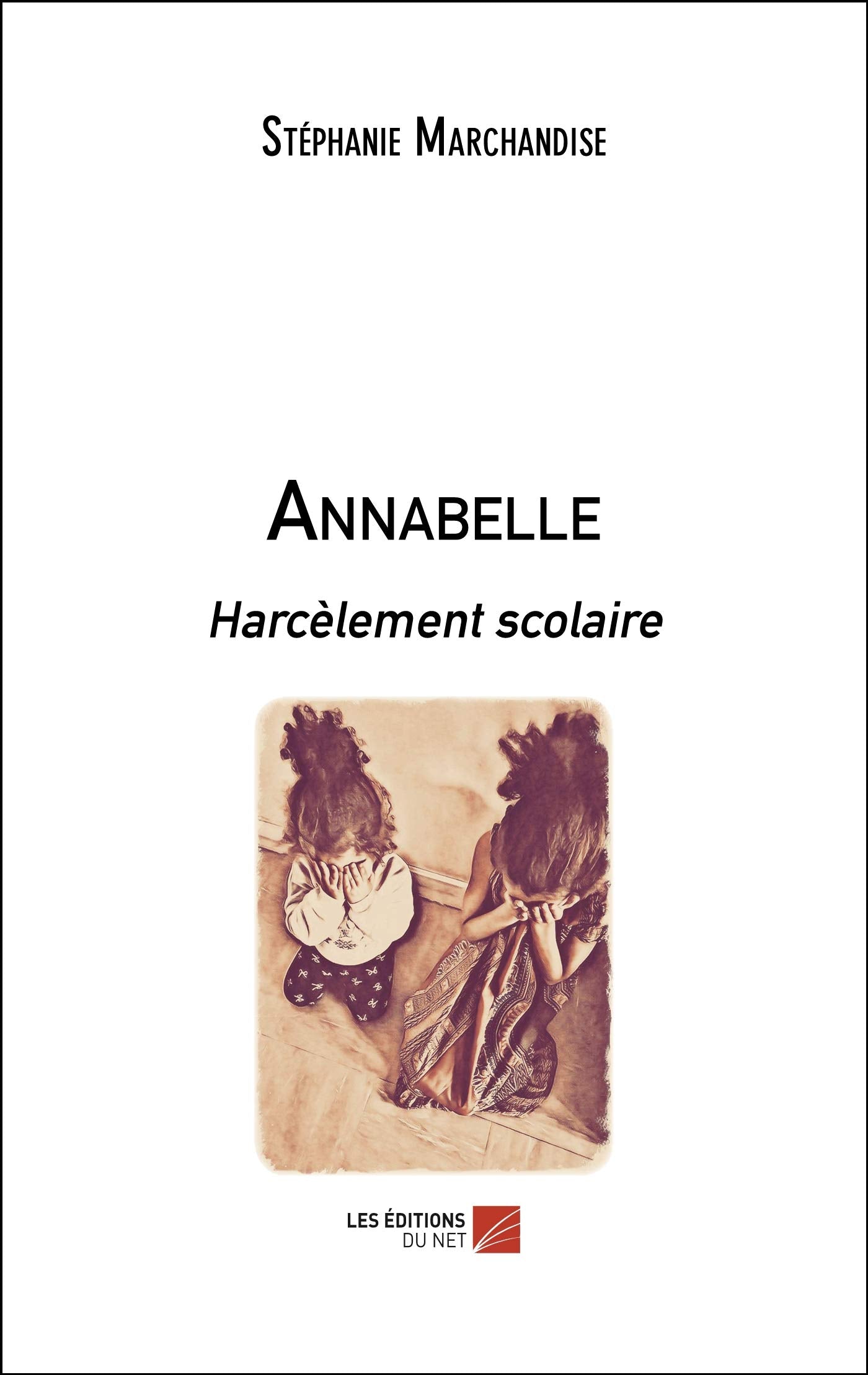 Product Image: Annabelle: Harcèlement scolaire